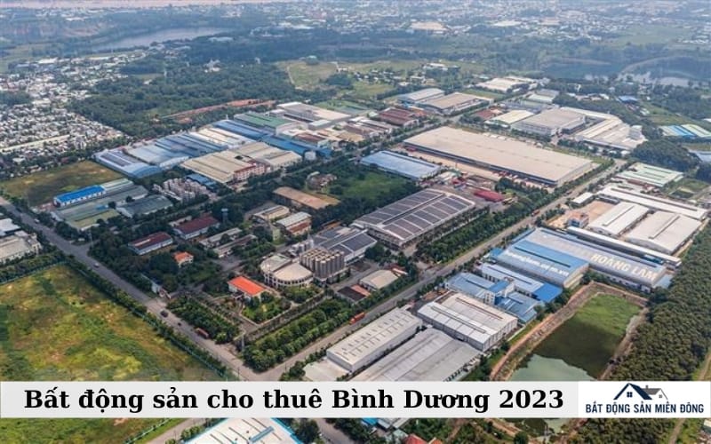 Bất động sản cho thuê Bình Dương 2023